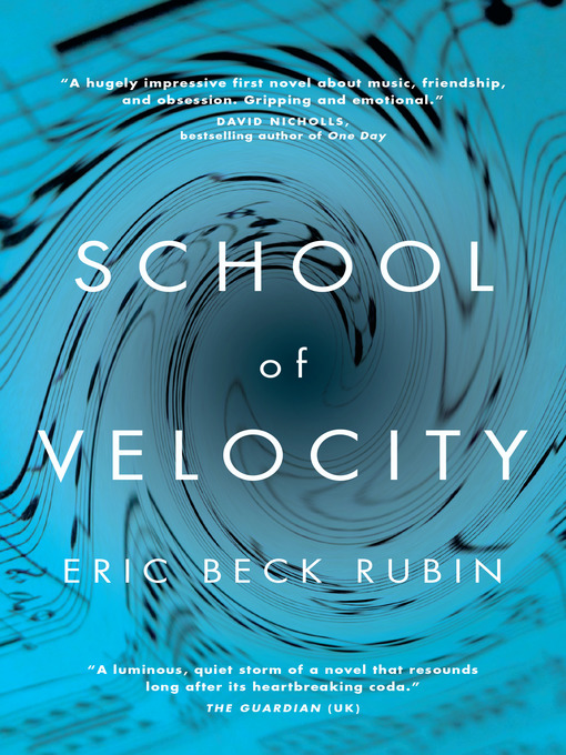 Title details for School of Velocity by Eric Beck Rubin - Available